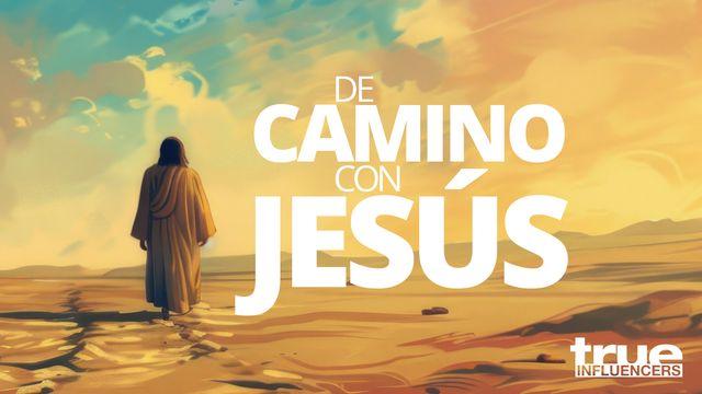 De Camino Con Jesús