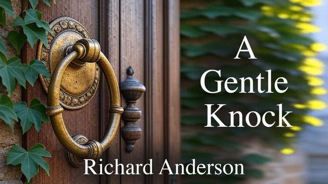 A Gentle Knock