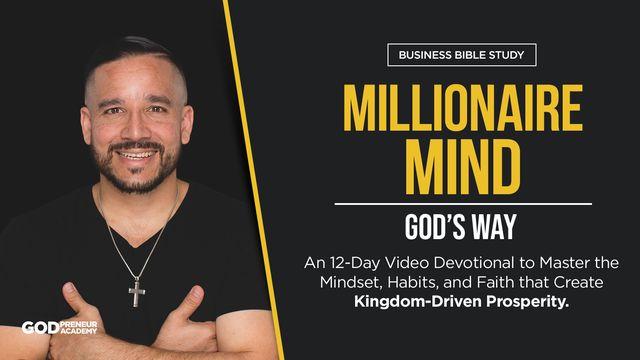 Daily Godpreneur:  Millionaire Mind