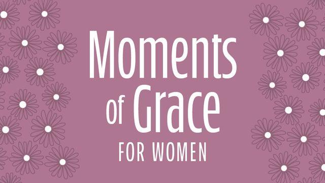 Moments of Grace for Women | 3-Day Devotional 