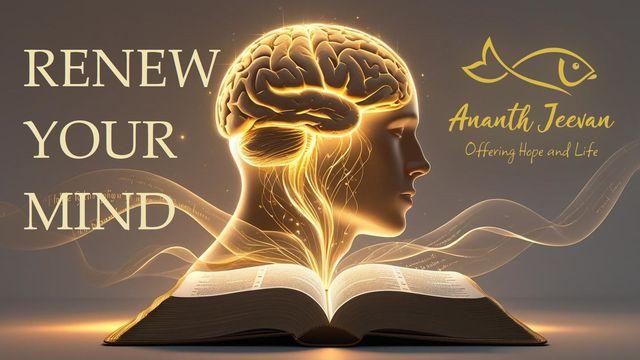 Renew Your Mind