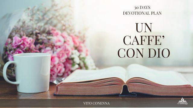 Un Caffè Con Dio