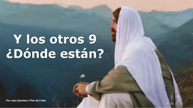 Y Los Otros 9 ¿Dónde Están?