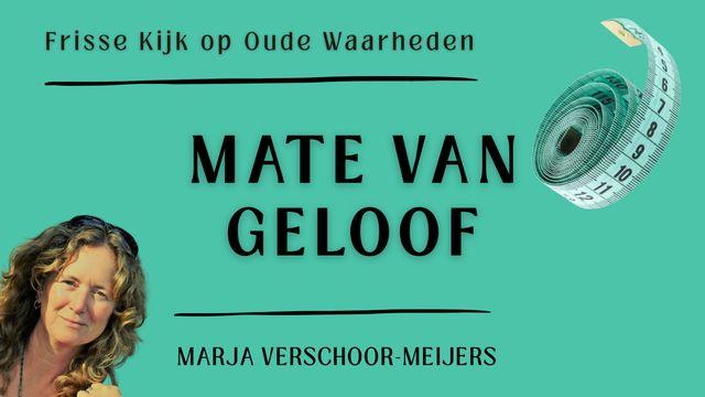 Mate van geloof