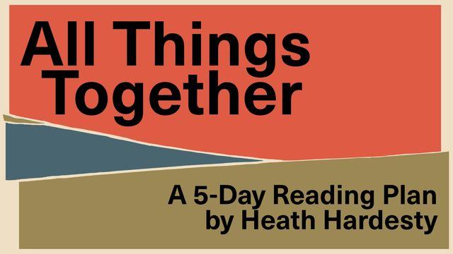 All Things Together