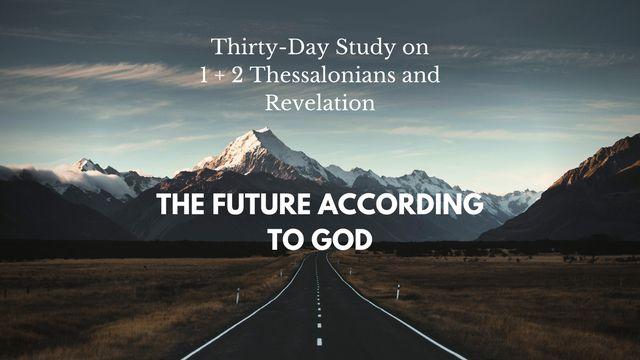 The Future According to God