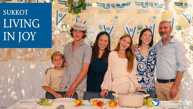 Sukkah: Living in Joy