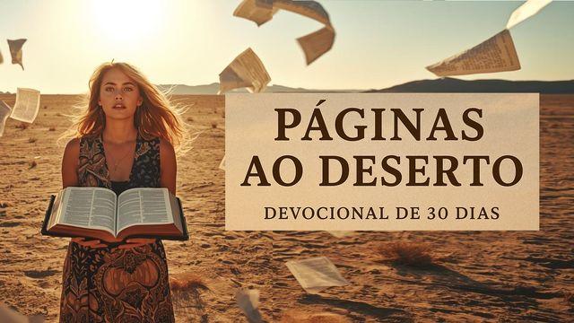 Páginas Ao Deserto (Parte 1)