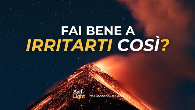 Fai Bene a Irritarti Così?