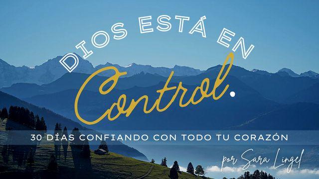 Dios Está en Control