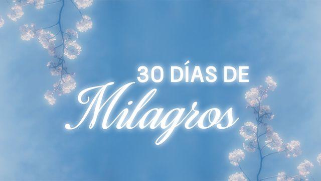 30 Días de Milagros