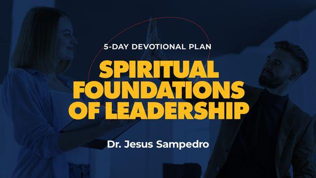 Spiritual Foundations of Leadership