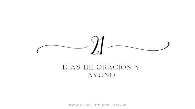 21 Días De Oración Y Ayuno Por Tu Vida Espiritual