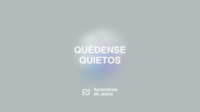 Quédense Quietos: 3 Días Sanando Almas Enfermas de Prisa
