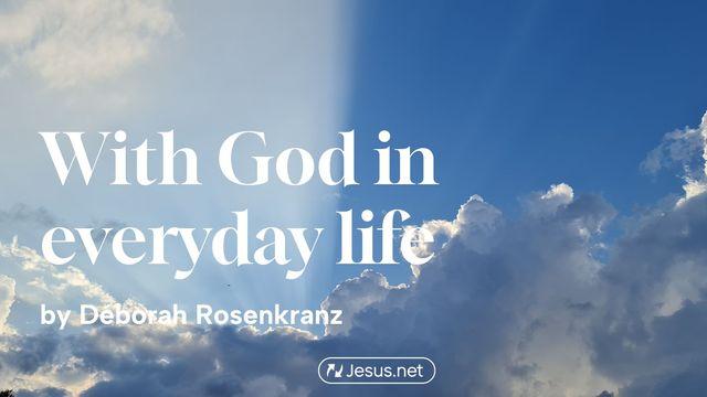 With God in Everyday Life