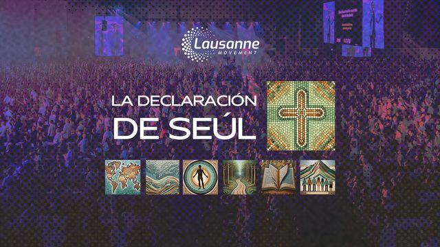 La Declaración De Seúl | Un Recorrido De 30 Días