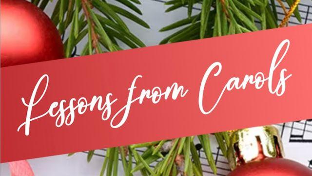 Lessons From Carols