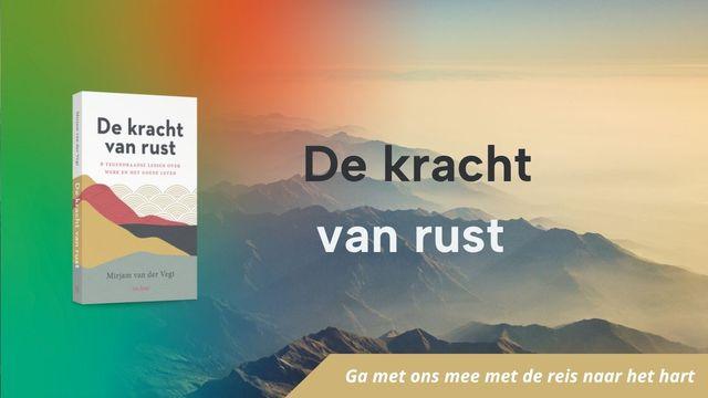 De kracht van rust