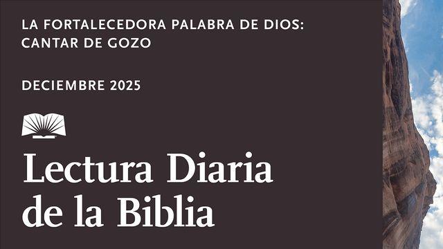 La fortalecedora Palabra de Dios: cantar de gozo