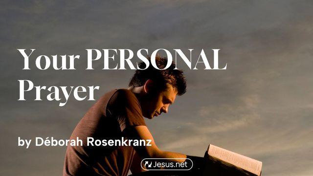 Your PERSONAL Prayer