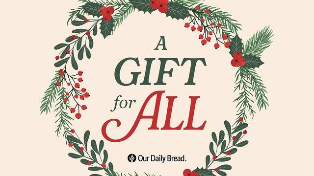 A Gift for All