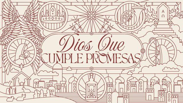 Dios, Nuestro Cumplidor De Promesas: Un Viaje Devocional De 5 Días a Través Del Adviento