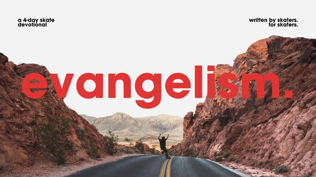 Evangelism | a 4-Day Skate Church Movement Devotional