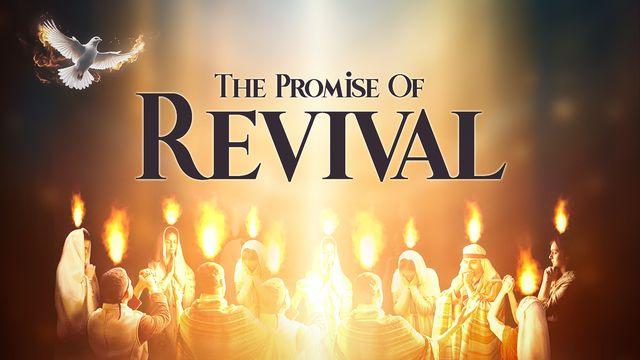 The Promise of Revival