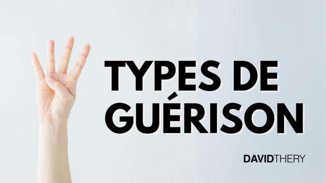Les quatre types de guérison