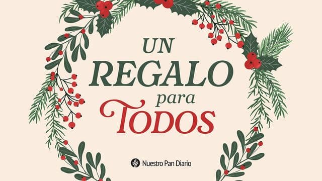 Un Regalo para Todos