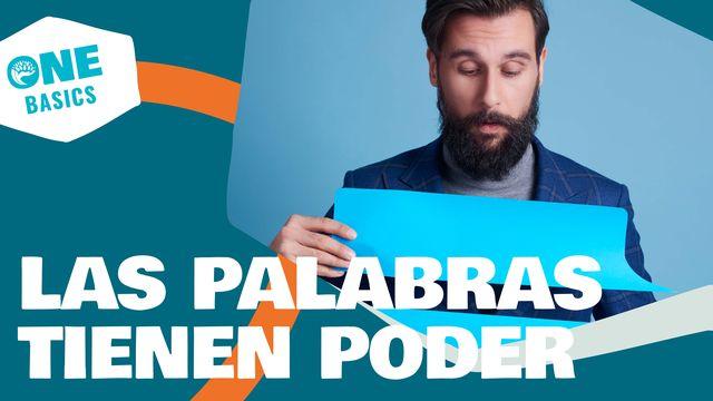 Las Palabras Tienen Poder