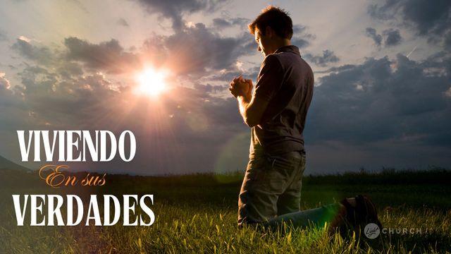 VIVIENDO EN SUS VERDADES