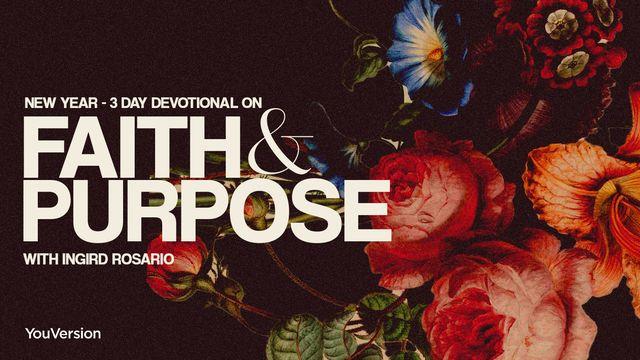 NEW YEAR - 3 Day Devotional on Faith and Purpose