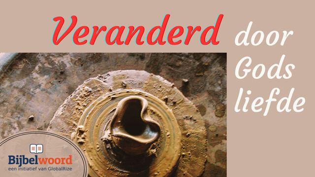 Veranderd door Gods liefde