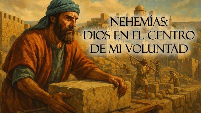 Dios en El Centro De Mi Voluntad