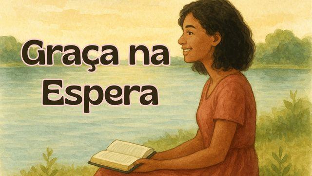 Graça Na Espera