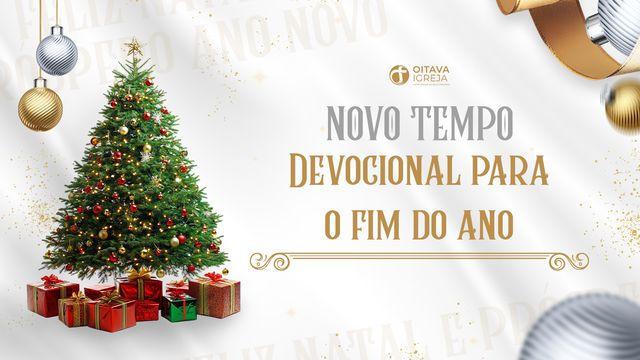NOVO TEMPO - Devocional para o fim do ano