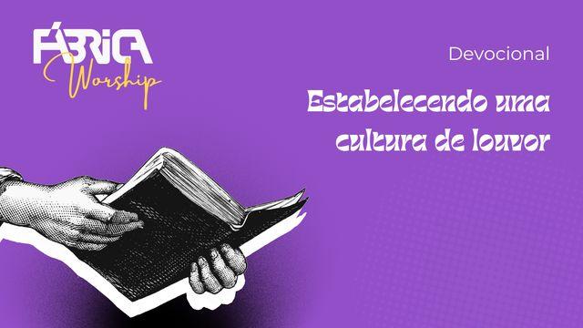 Estabelecendo uma Cultura de Louvor
