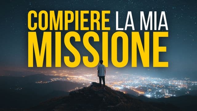 Compiere La Mia Missione