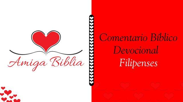Amiga Biblia - Comentario Devocional – Filipenses