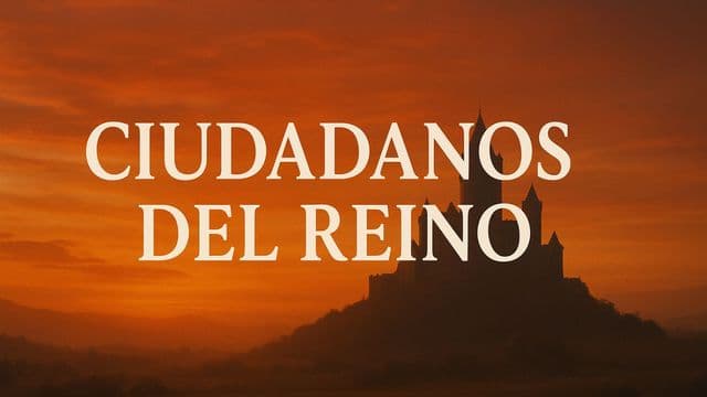 Ciudadanos del Reino
