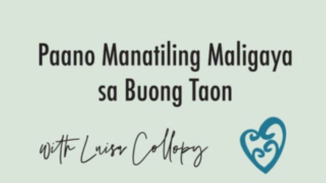 Paano Manatiling Maligaya sa Buong Taon