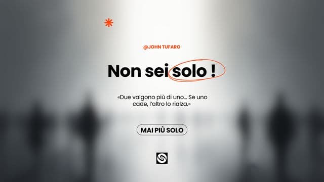 Non Sei Solo !