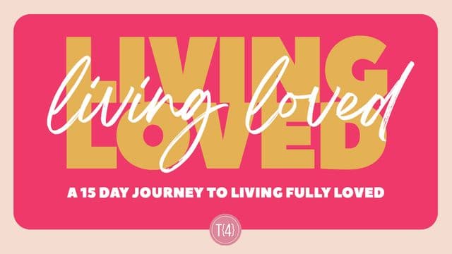 Living Loved