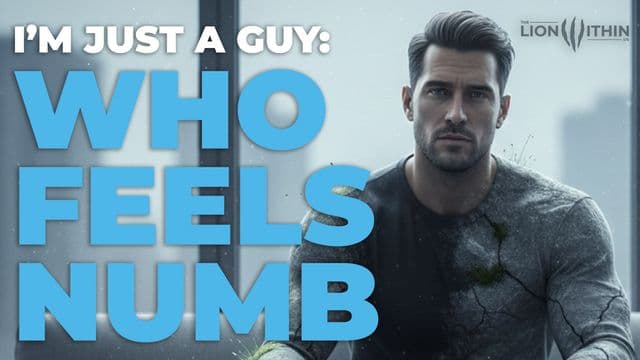 I’m Just a Guy: Who Feels Numb