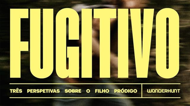 Fugitivo: Três Perspetivas Sobre O Filho Pródigo