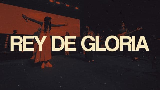 Rey De Gloria