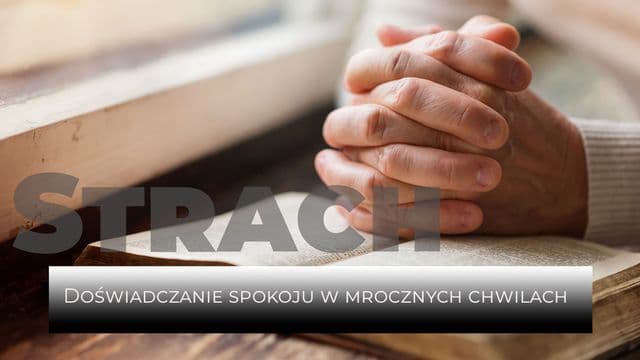 Doświadczanie Spokoju W Mrocznych Chwilach