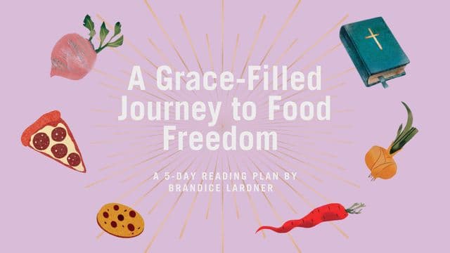 A Grace-Filled Journey to Food Freedom
