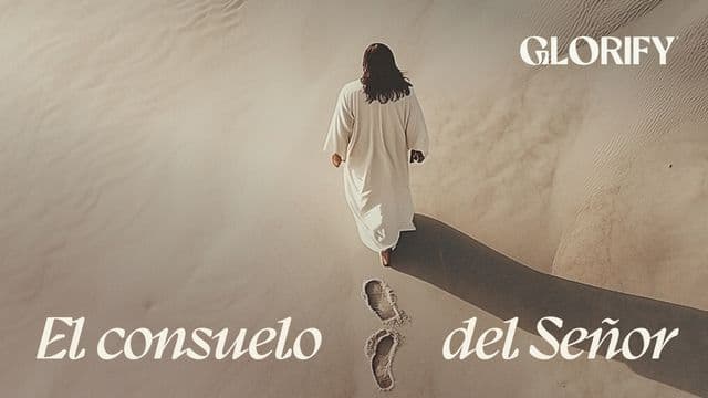 El Consuelo Del Señor